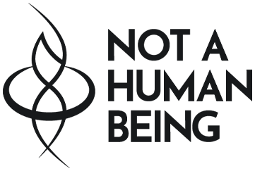 Not a Human Being